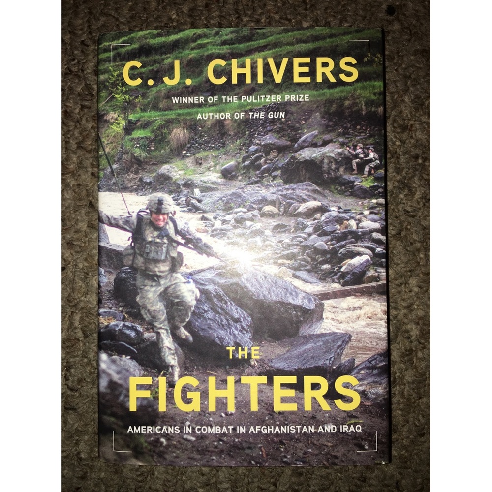 BUY NOW : The Fighters by C.J. Chivers BOOK
